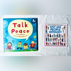 4:$6 Kids picture books/TALK PEACE & WHY ARE PEOPLE DIFFERENT/ no markings